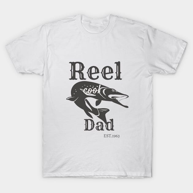 Reel cool dad T-Shirt by Chanyashopdesigns